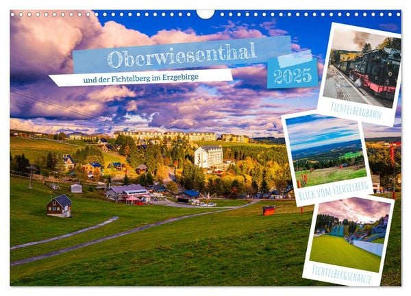 Oberwiesenthal und der Fichtelberg im Erzgebirge (Wandkalender 2025 DIN A3 quer), CALVENDO Monatskalender