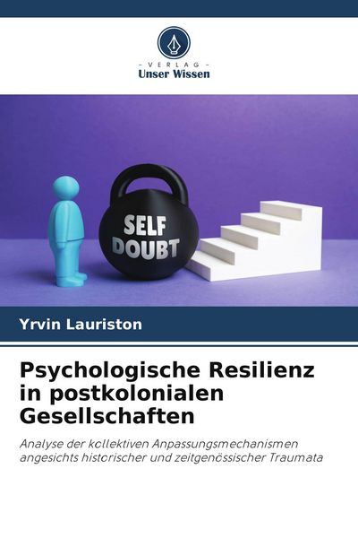 Produktbild: Psychologische Resilienz in postkolonialen Gesellschaften
