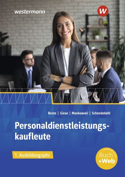 Personaldienstleistungskaufleute, Taschenbuch von Andrea Schendekehl , Ilona Giese , Johannes Beste, Westermann Berufliche Bildung, 9783427305057