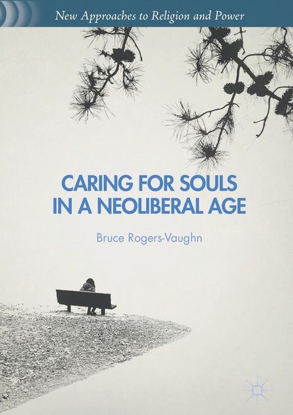 Produktbild: Caring for Souls in a Neoliberal Age
