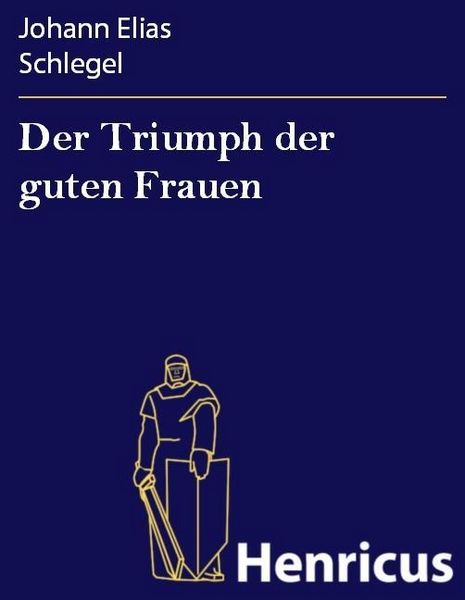Produktbild: Der Triumph der guten Frauen