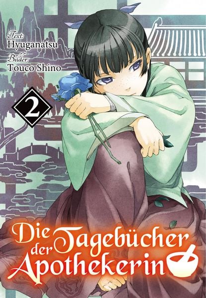 Produktbild: Die Tageb&uuml;cher der Apothekerin (Light Novel): Band 2