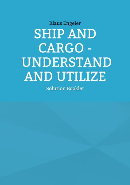 Produktbild: Ship and Cargo - Understand and Utilize