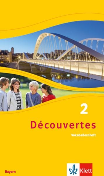 Découvertes 2. Ausgabe Bayern, Geheftet von , Klett Schulbuchverlag, 978-3-12-622382-9