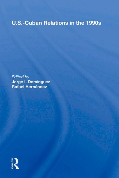 Produktbild: U.s.-cuban Relations In The 1990s