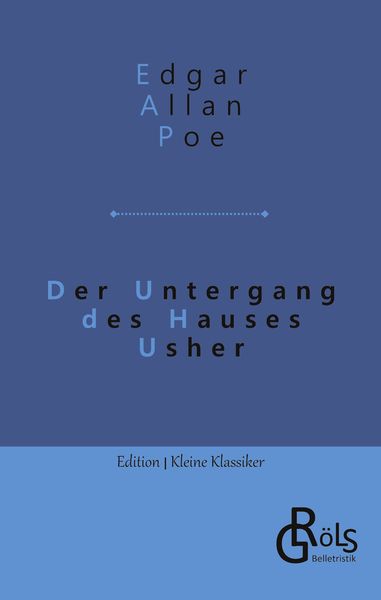 Der Untergang des Hauses Usher, Taschenbuch von Edgar Allan Poe, Gröls Verlag, 9783988286109