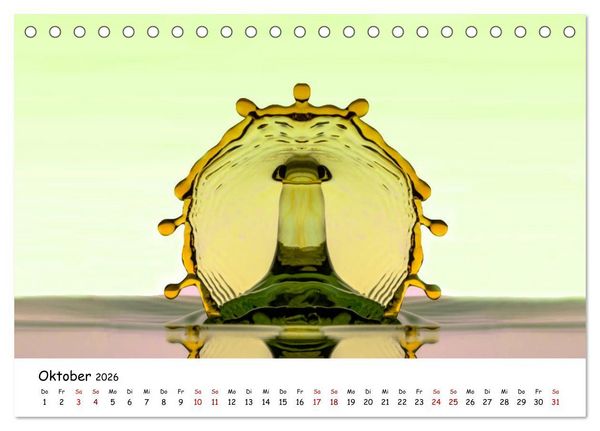 Produktbild: Wassertropfen - Kunstwerke der Natur (Tischkalender 2026 DIN A5 quer), CALVENDO Monatskalender