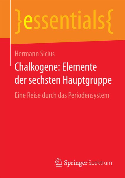 Produktbild: Chalkogene: Elemente der sechsten Hauptgruppe