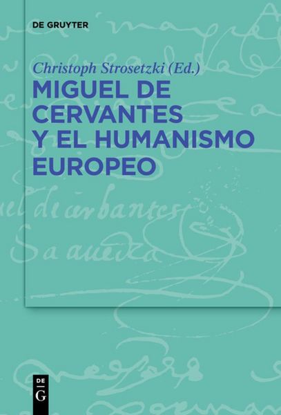 Produktbild: Miguel de Cervantes y el humanismo europeo