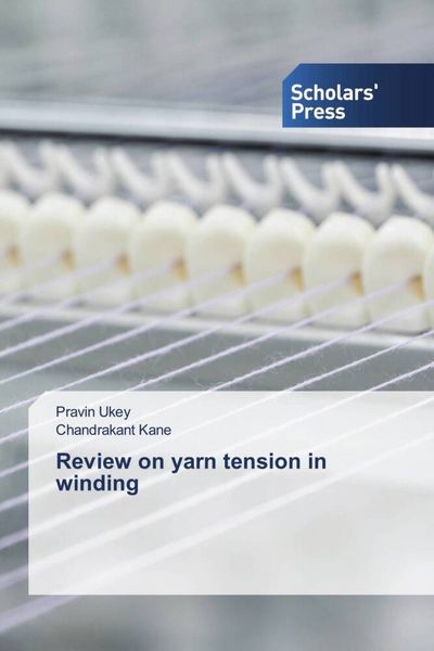 Produktbild: Review on yarn tension in winding