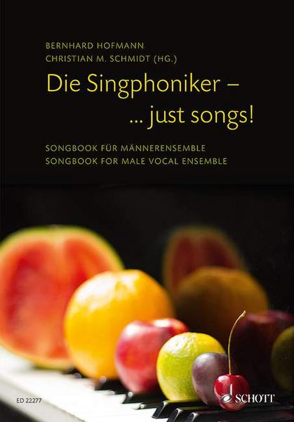 Produktbild: Die Singphoniker - ... just songs!