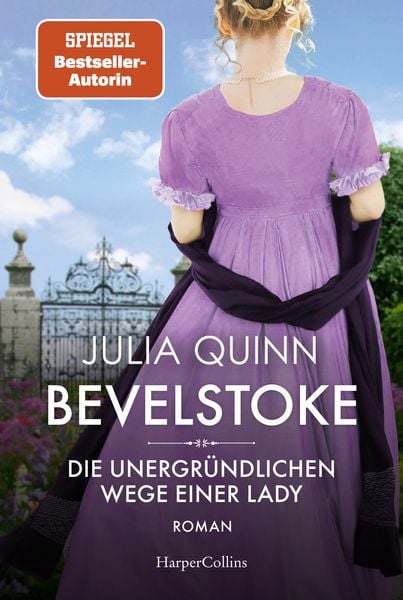 Bevelstoke – Die unergründlichen Wege einer Lady, Taschenbuch von Julia Quinn, HarperCollins Taschenbuch, 9783365005941