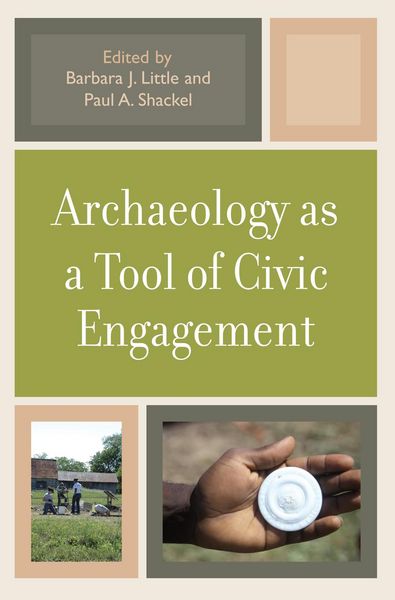Produktbild: Archaeology as a Tool of Civic Engagement