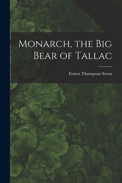 Produktbild: Monarch, the Big Bear of Tallac