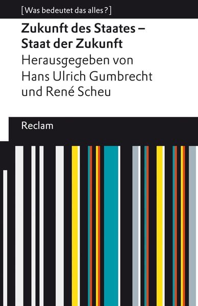Produktbild: Zukunft des Staates - Staat der Zukunft
