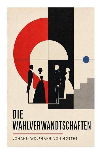 Produktbild: Die Wahlverwandtschaften