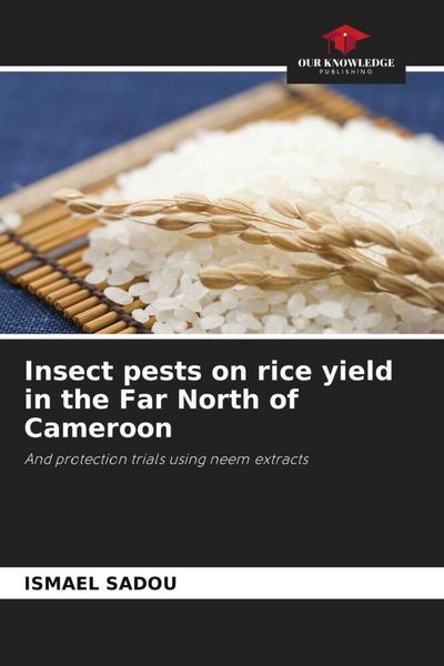 Produktbild: Insect pests on rice yield in the Far North of Cameroon