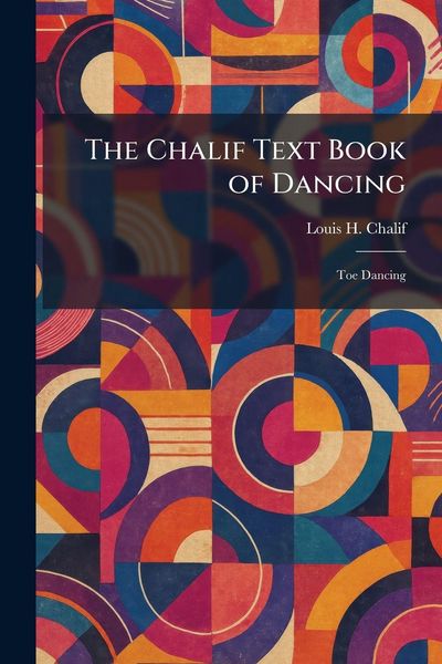 Produktbild: The Chalif Text Book of Dancing