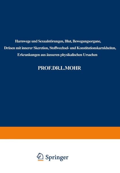 Produktbild: Harnwege und Sexualst&ouml;rungen, Blut, Bewegungsorgane, Dr&uuml;sen mit innerer Skeretion, Stoffwechsel- und Konstitutionskarnkheiten, Erkrankungen aus &auml;usser