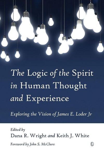 Produktbild: The Logic of the Spirit in Human Thought and Experience