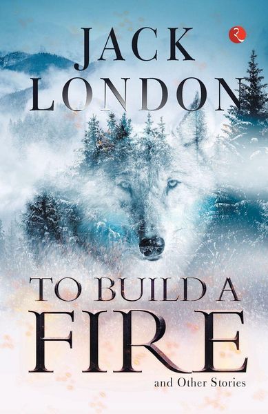 Produktbild: To Build a Fire and Other Stories