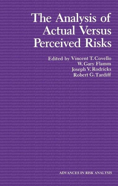 Produktbild: The Analysis of Actual Versus Perceived Risks
