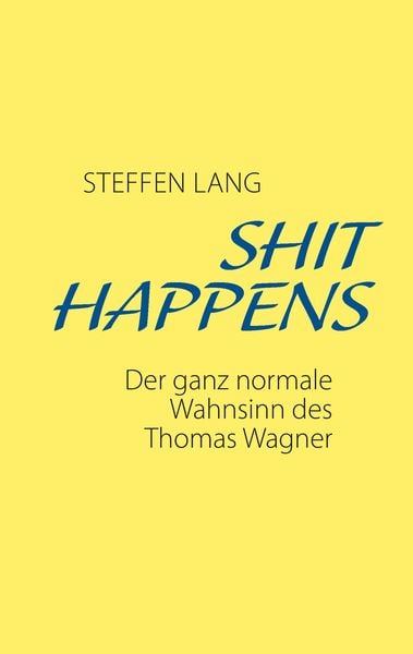 Produktbild: Shit Happens