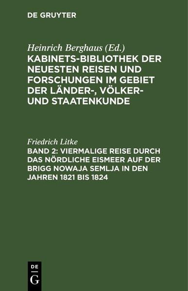 Produktbild: Viermalige Reise durch das n&ouml;rdliche Eismeer auf der Brigg Nowaja Semlja in den Jahren 1821 bis 1824