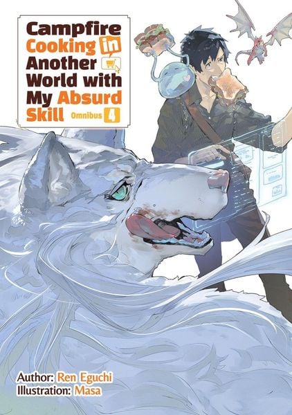Produktbild: Campfire Cooking in Another World with My Absurd Skill: Omnibus 4 (Light Novel)