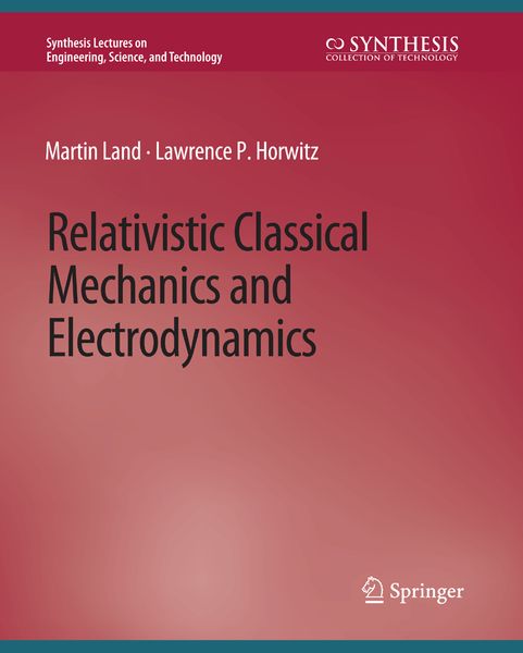 Produktbild: Relativistic Classical Mechanics and Electrodynamics