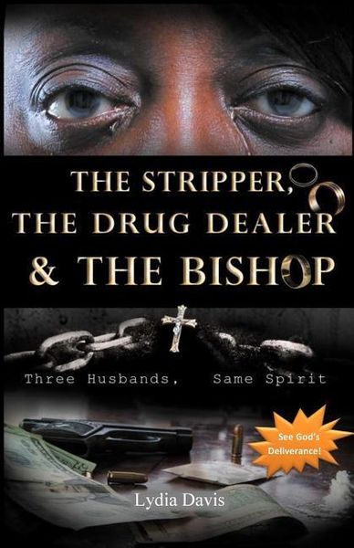 Produktbild: The Stripper, The Drug Dealer & The Bishop