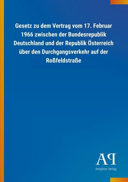 Produktbild: Gesetz zu dem Vertrag vom 17. Februar 1966 zwischen der Bund