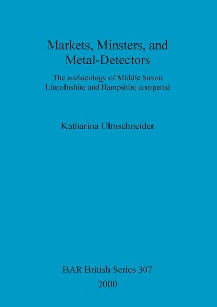Produktbild: Markets, Minsters, and Metal-Detectors