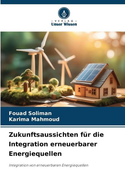 Produktbild: Zukunftsaussichten f&uuml;r die Integration erneuerbarer Energiequellen