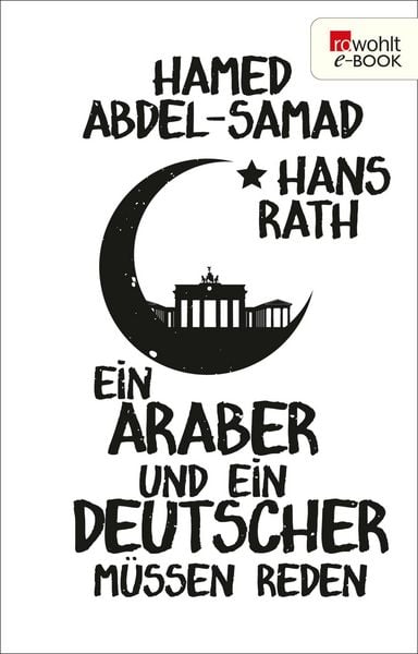 Produktbild: Ein Araber und ein Deutscher m&uuml;ssen reden