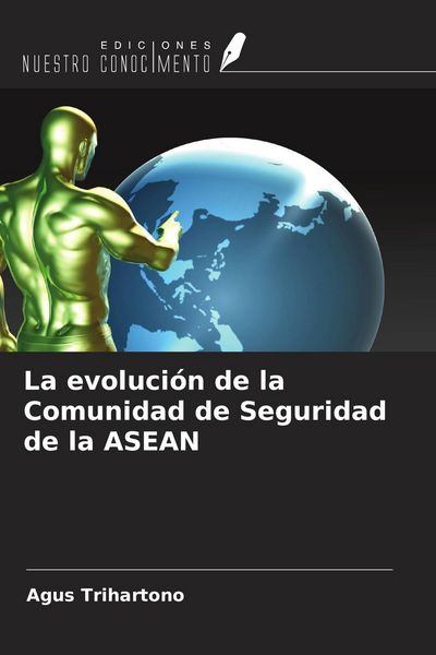Produktbild: La evoluci&oacute;n de la Comunidad de Seguridad de la ASEAN
