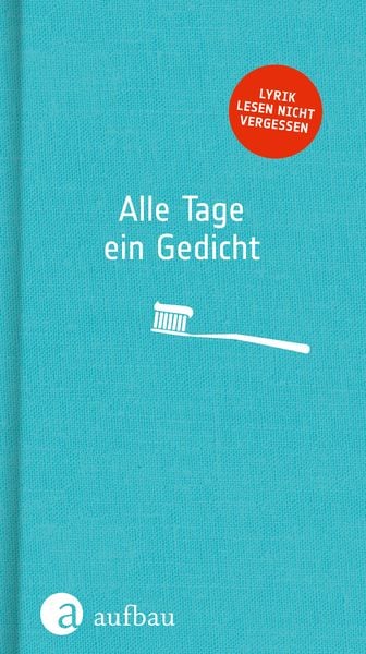 Produktbild: Alle Tage ein Gedicht