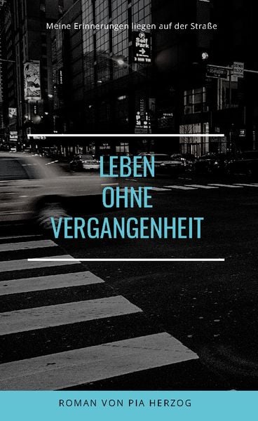Produktbild: Leben ohne Vergangenheit