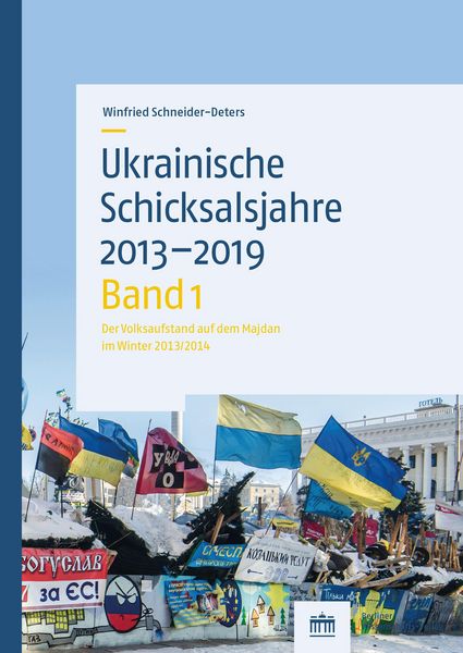 Produktbild: Ukrainische Schicksalsjahre 2013-2019