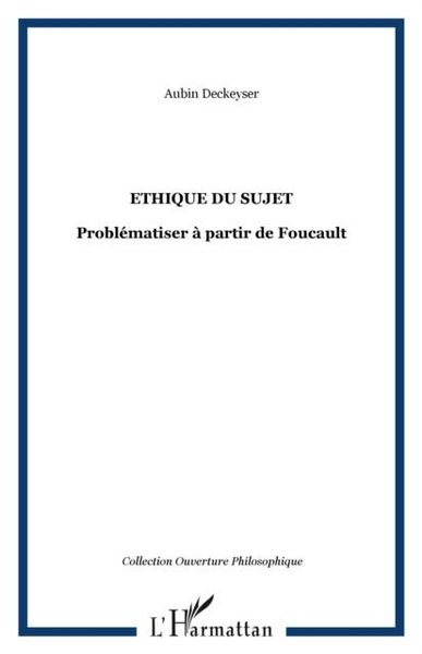 Produktbild: Ethique du sujet: problematiser a partir