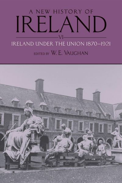 Produktbild: A New History of Ireland: Volume VI: Ireland under the Union, II: 1870-1921