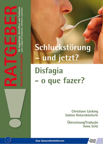 Produktbild: Schluckst&ouml;rung - und jetzt?/Disfagia - o que fazer?