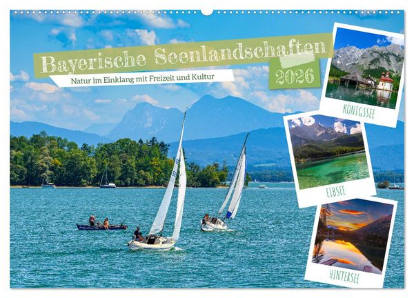 Produktbild: Bayerische Seenlandschaften - Natur im Einklang mit Freizeit und Kultur (Wandkalender 2026 DIN A2 quer), CALVENDO Monatskalender