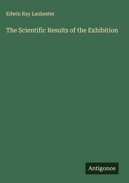 Produktbild: The Scientific Results of the Exhibition