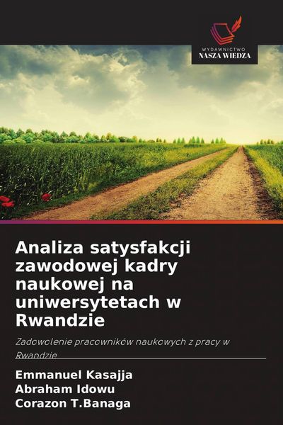Produktbild: Analiza satysfakcji zawodowej kadry naukowej na uniwersytetach w Rwandzie