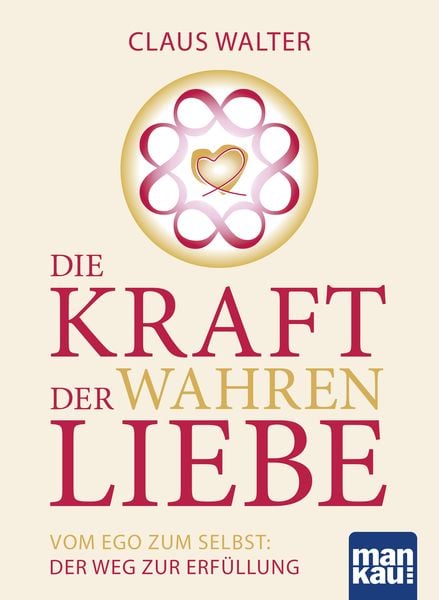 Produktbild: Die Kraft der wahren Liebe
