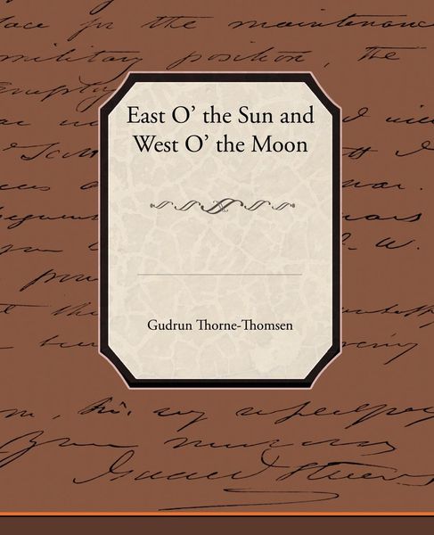 Produktbild: East O' the Sun and West O' the Moon