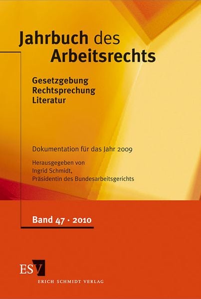 Produktbild: Jahrbuch des Arbeitsrechts. Gesetzgebung - Rechtsprechung - Literatur.... / Jahrbuch des Arbeitsrechts