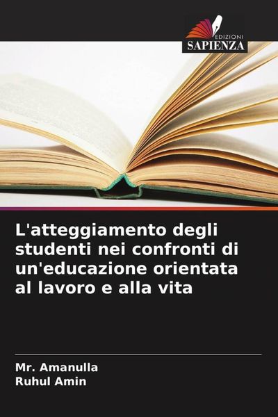 Produktbild: L'atteggiamento degli studenti nei confronti di un'educazione orientata al lavoro e alla vita
