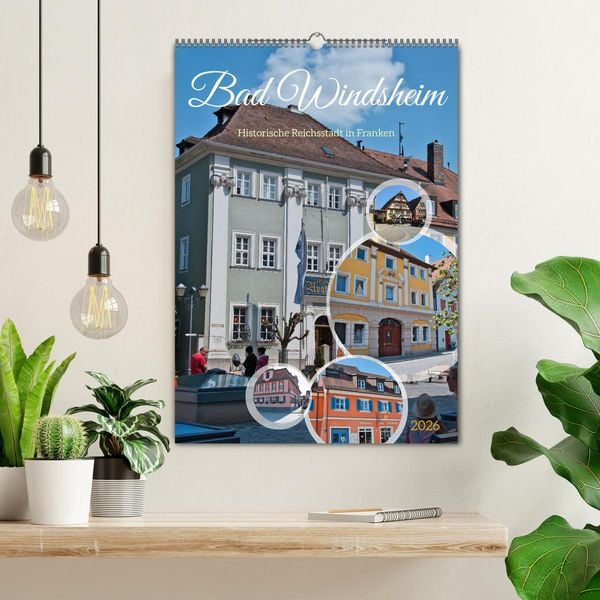 Produktbild: Bad Windsheim - Historische Reichsstadt in Franken (Wandkalender 2026 DIN A2 hoch), CALVENDO Monatskalender